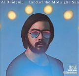 Al Di Meola - Land Of The Midnight Sun