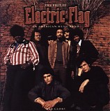 The Electric Flag - Old Glory: The Best of The Electric Flag