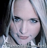 Miranda Lambert - Miranda Lambert