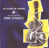 Dire Straits - Sultans Of Swing: The Very Best Of Dire Straits