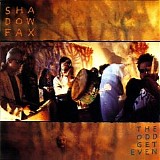 Shadowfax - The Odd Get Even