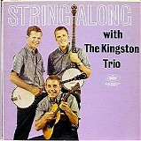 The Kingston Trio - String Along