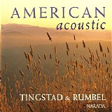 Eric Tingstad & Nancy Rumbel - American Acoustic [Disc 1]