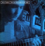 Steve Hackett - There Are Many Sides To The Night