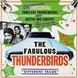 The Fabulous Thunderbirds - Different Tacos