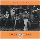 Canned Heat - The Ties That Bind (1975 Studio Sessions)