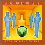 Journey - Look Into The Future