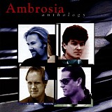 Ambrosia - Anthology