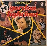 Gordon Lightfoot - Fantastic Lightfoot