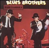 The Blues Brothers - Made In America