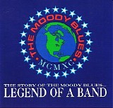 The Moody Blues - Legend Of A Band - The Story Of The Moody Blues