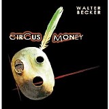 Walter Becker - Circus Money [mp3-vbr-2008]