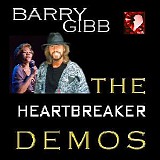 Barry Gibb - Heartbreaker Demos