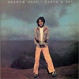 Graham Nash - Earth & Sky