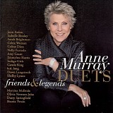 Anne Murray - Duets: Friends And Legends