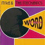 Mike + The Mechanics - Word Of Mouth