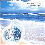 The Moody Blues - Strange Times