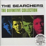 The Searchers - Definitive Collection