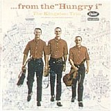 The Kingston Trio - The Kingston Trio-...From The 'Hungry i'