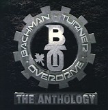 Bachman-Turner Overdrive - The Anthology