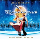 Bill Whelan - Riverdance on Broadway