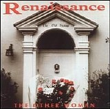 Renaissance - The Other Woman