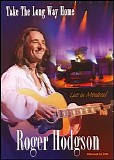 Roger Hodgson - Live In Canada - 2006