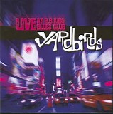 The Yardbirds - 2007 - Live At B.B. King's Blues Club