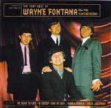 Wayne Fontana & The Mindbenders - The Very Best of Wayne Fontana & the Mindbenders