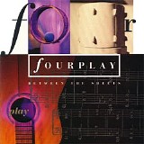 Fourplay - Between The Sheets