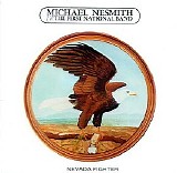 Michael Nesmith & The First National Band - Nevada Fighter