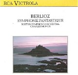 Charles Munch: Boston Symphony Orchestra - Berlioz: Symphonie Fantastique