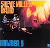 Steve Miller Band - Number 5