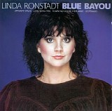 Linda Ronstadt - Blue Bayou (EU)