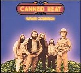 Canned Heat - Human Conditions