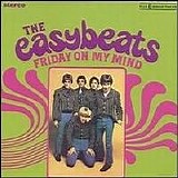 The Easybeats - Friday On My Mind