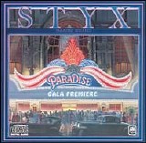 Styx - Paradise Theater