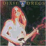 Dixie Dregs - King Biscuit Flower Hour Presents