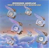 Jefferson Airplane - Thirty Seconds Over Winterland (Remastered)