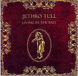 Jethro Tull - Living In The Past