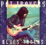 Pat Travers - Blues Tracks