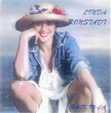 Linda Ronstadt - Back In LA (Live 1980)