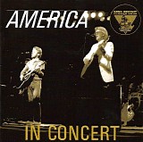 America - King Biscuit Flower Hour presents America in concert