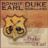 Duke Robillard & Ronnie Earl - The Duke Meets The Earl