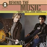 Hall & Oates - VH1 Behind The Music: The Daryl Hall And John Oates Collection