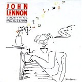 John Lennon - Something Precious & Rare