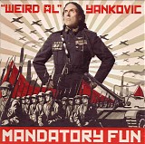 "Weird Al" Yankovic - Mandatory Fun