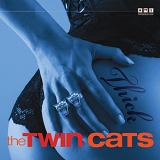 The Twin Cats - Thick