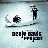 Benjy Davis Project - Lost Souls Like Us