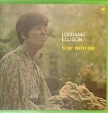 Lorraine Ellison - Stay with Me